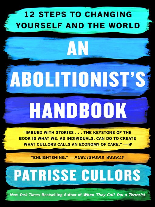 Title details for An Abolitionist's Handbook by Patrisse Cullors - Wait list
